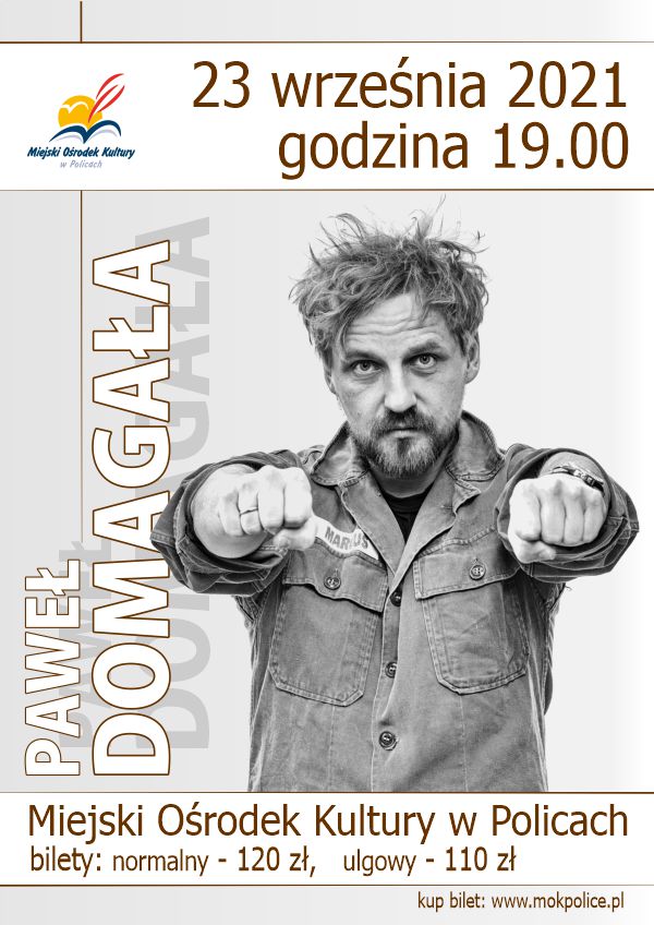 Plakat zapowiadający koncert Pawła Domagały